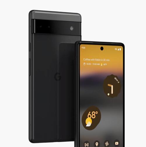 GooglePixel6a（体验更大、更强、更智能的手机新时代）